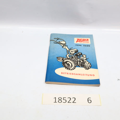 Agria Typ 2600 Betriebsanleitung